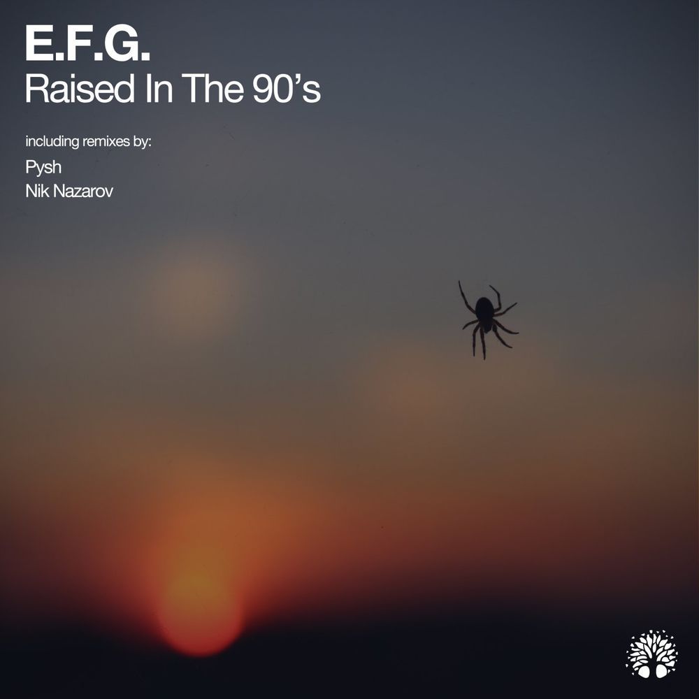 E.F.G. - Raised in the 90's [ETREE416]